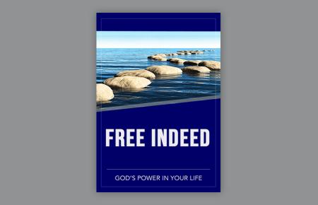 Free Indeed: God's Power in Your Life